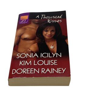 A Thousand Kisses By Sonia Icilyn Kim Louise Doreen Rainey Romance‎ Novel